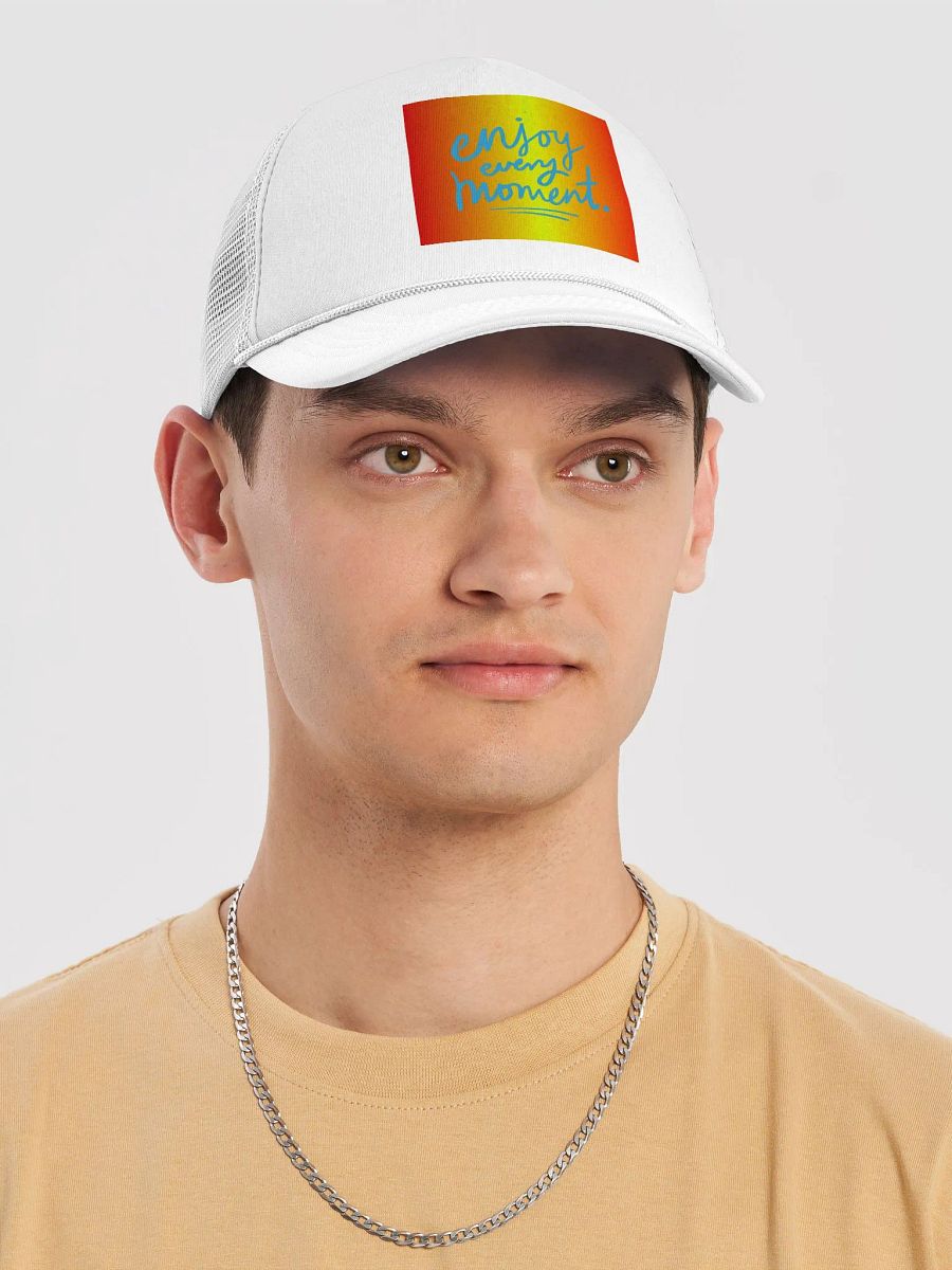 Enjoy Every Moment Trucker Hat product image (9)
