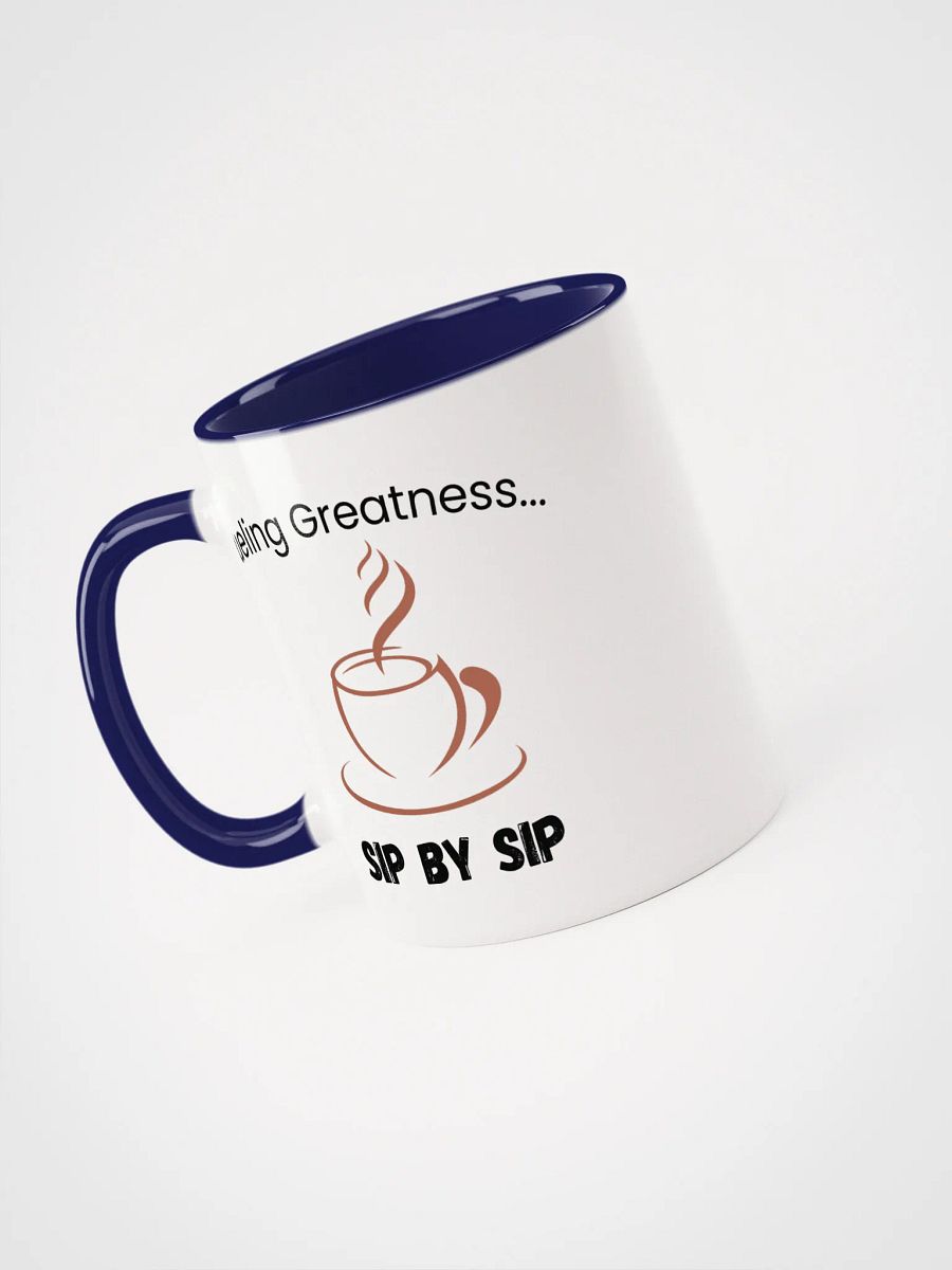 Fueling Greatness... Sip by Sip Ceramic Mug product image (3)