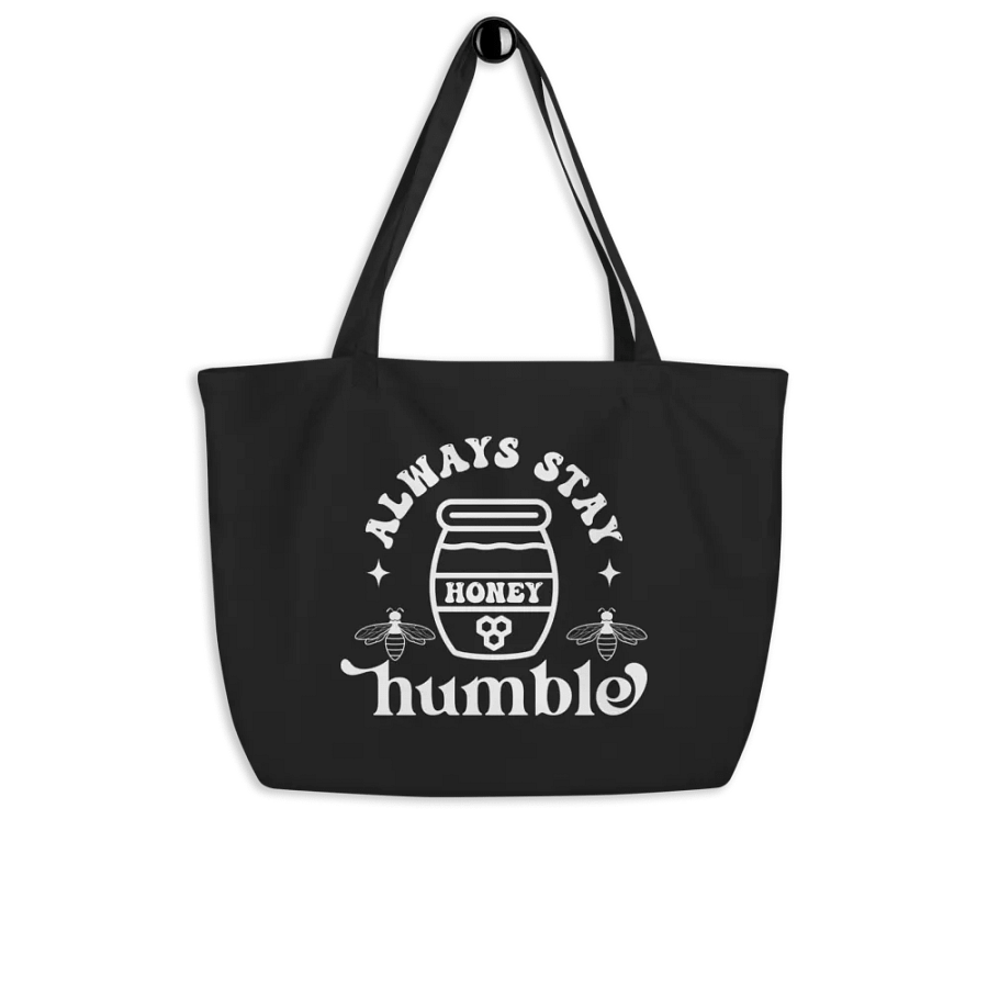 Always Stay Humble Bag product image (4)