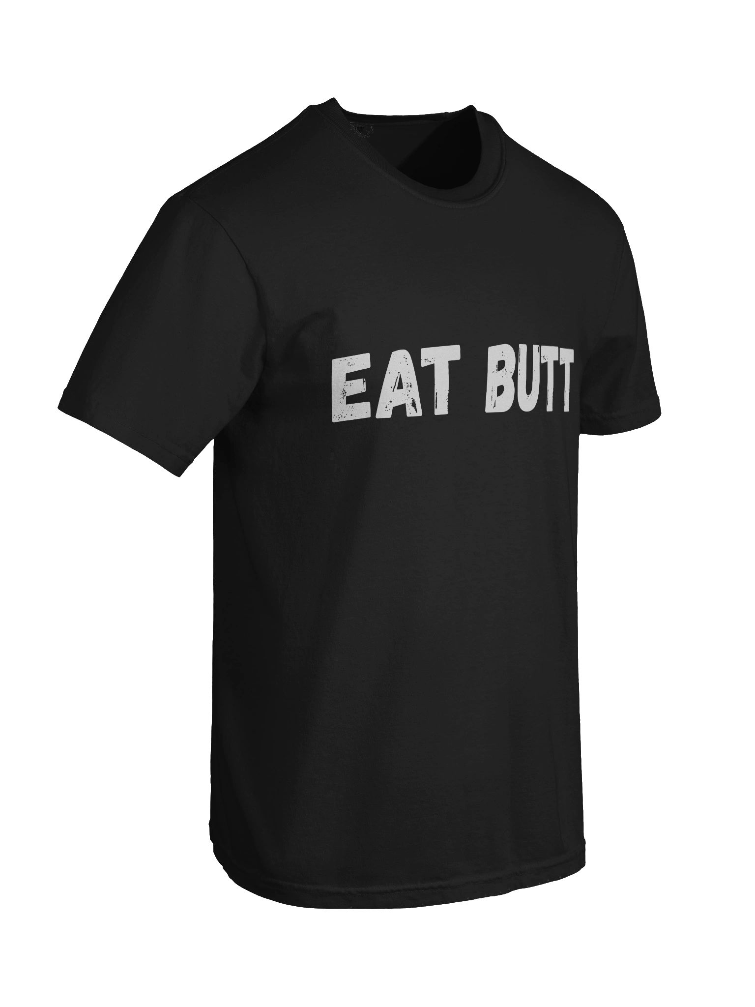 "Eat Butt" | T Shirt product image (8)