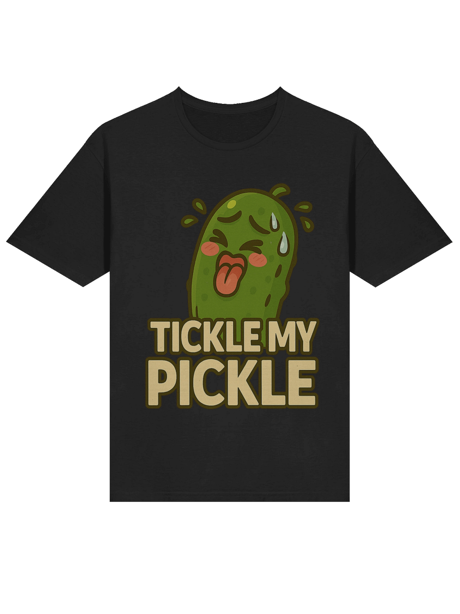Tickle My Pickle – Funny Meme & Gag Gift T-Shirt product image (3)