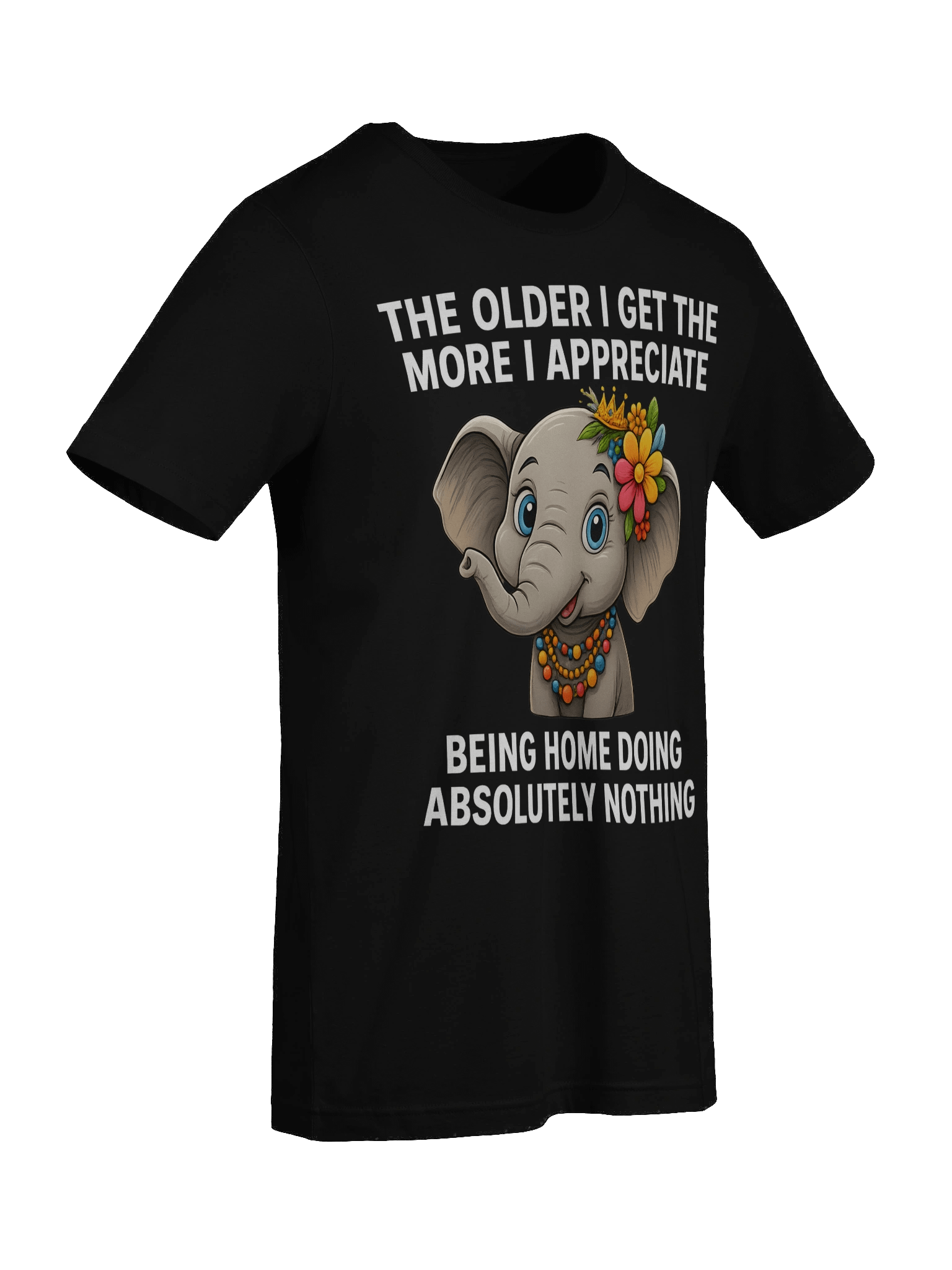 The Older I Get Funny Elephant T-Shirt product image (10)