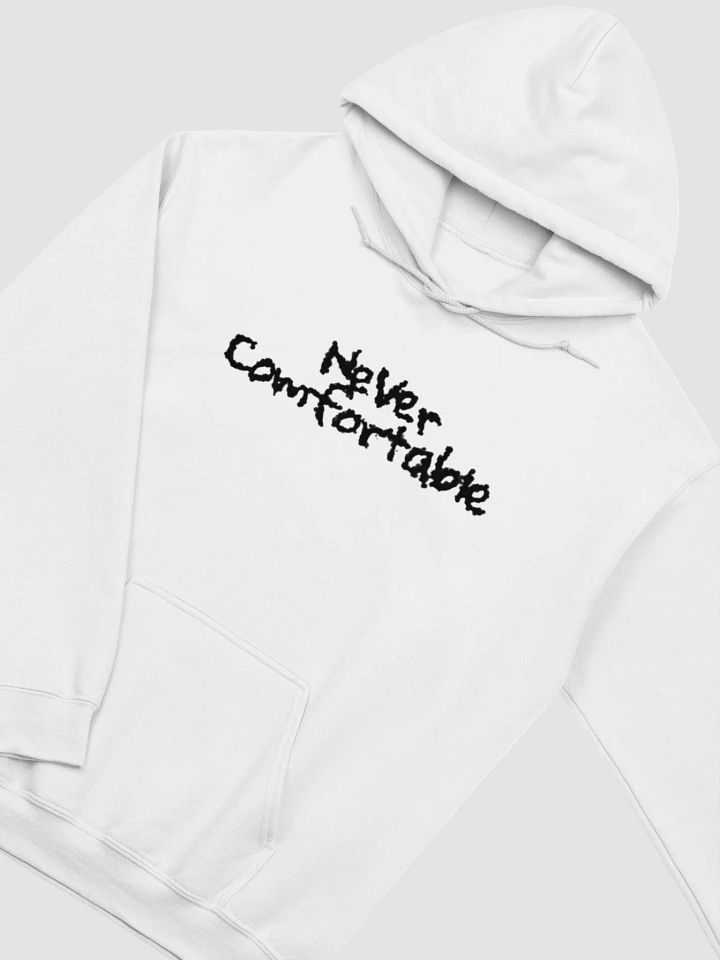 NEVER COMFORTABLE HOODIE - V.2 product image (1)