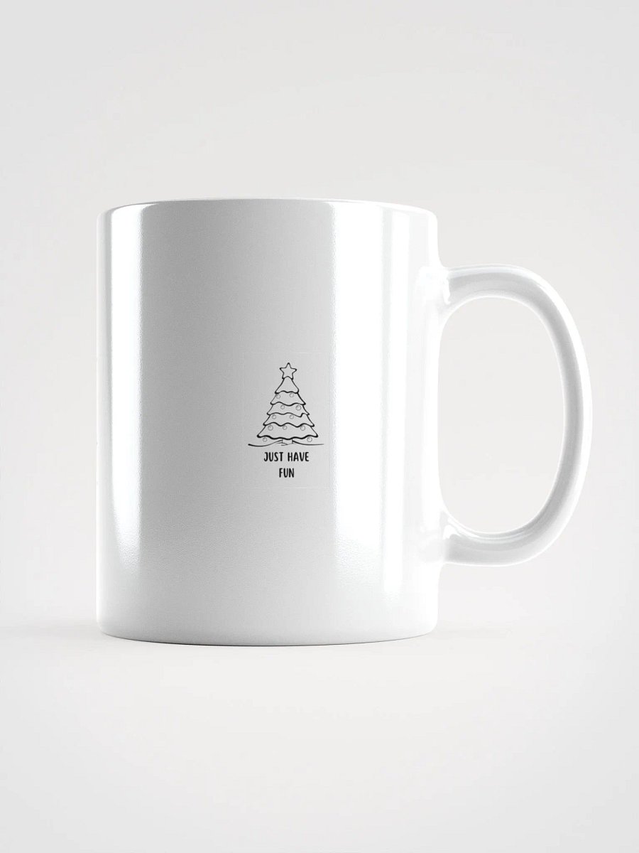 cup ( Just Have Fun) product image (6)