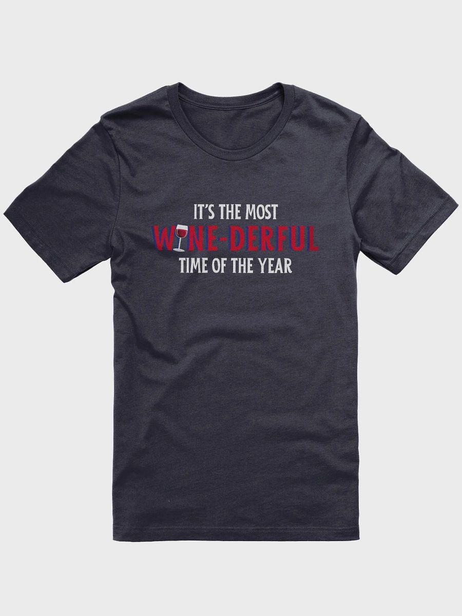 The Most Wine-derful Time of the Year - Dark Shirt product image (1)