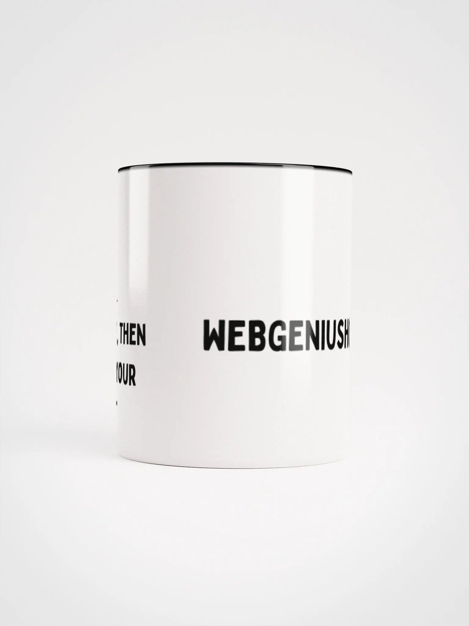 "First Coffee, Then I’ll Look at Your Website" product image (9)