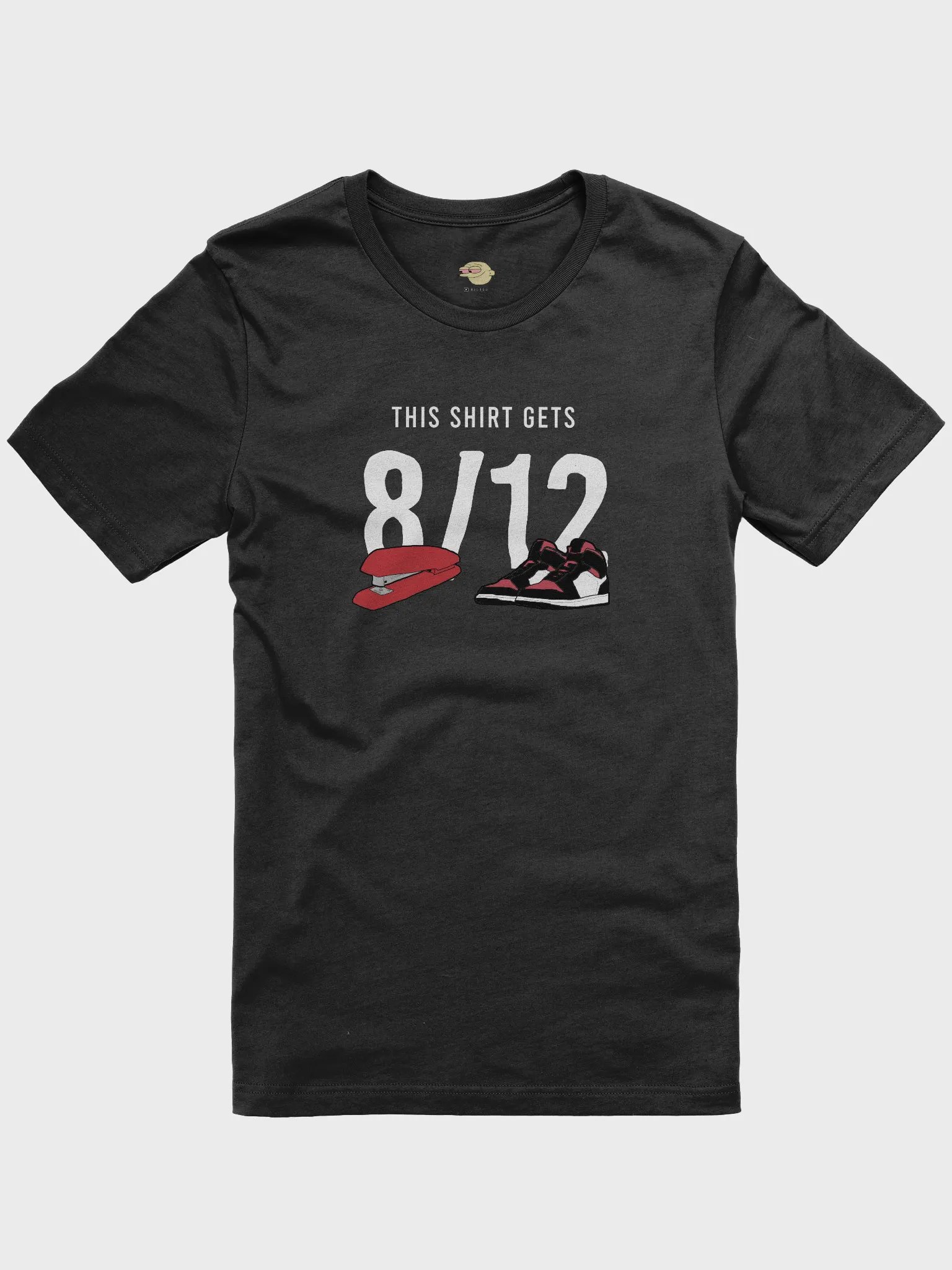 This Shirt gets 8 Staplers out of 12 Shoes (Black) product image (1)