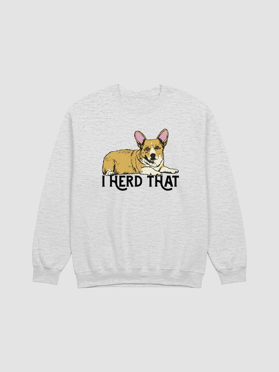 I Herd That Welsh Corgi (Sable) | Funny Sweatshirt for Corgi Paw-rents product image (23)