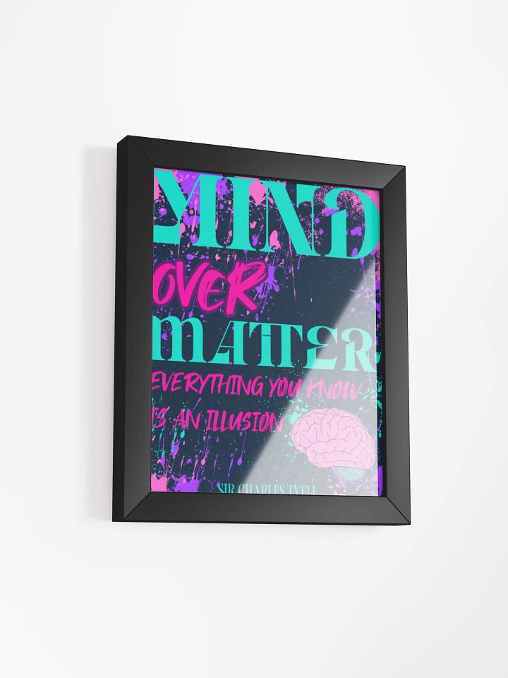 MIND OVER MATTER Framed PRINT product image (6)