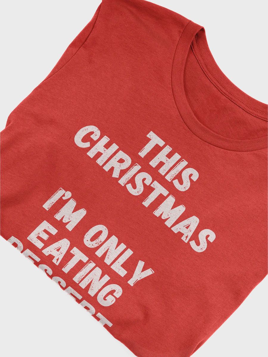 This Christmas… I’m only eating dessert. product image (15)