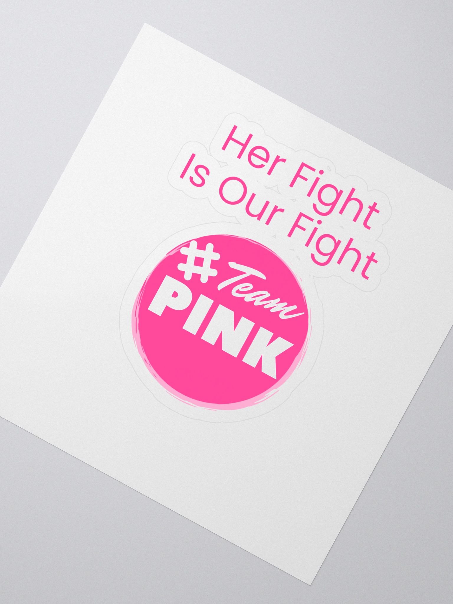 Her Fight Is Our Fight Sticker product image (2)