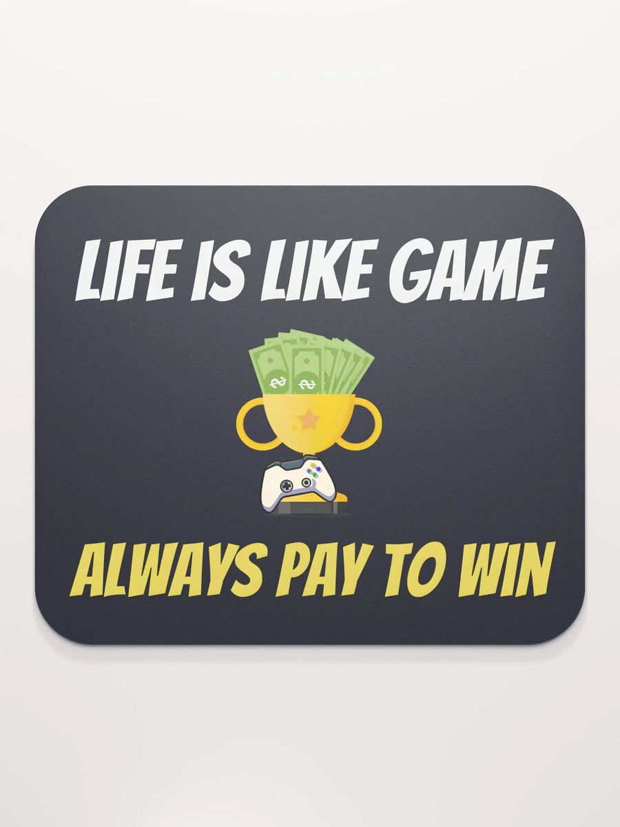 Pay to Win - Mousepad product image (2)