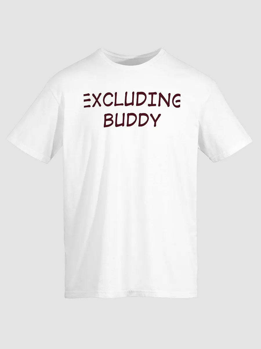 Excluding Buddy T-shirt product image (2)