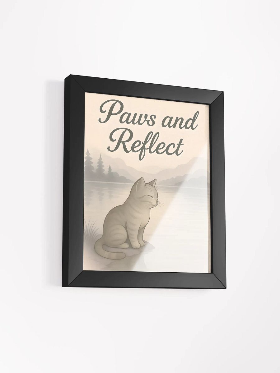 Paws and Reflect Framed Motivational Cat Poster product image (24)