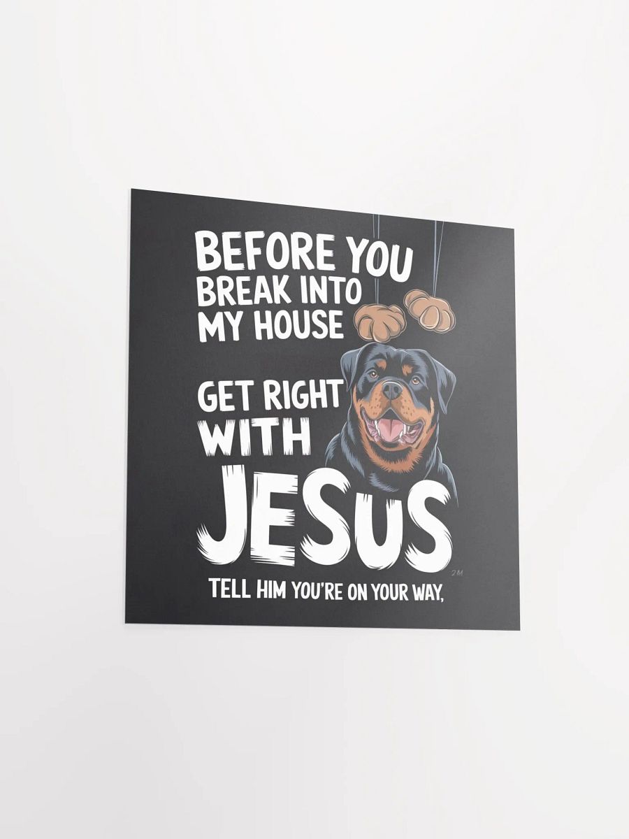 Rottweiler - Before You Break Into My House Get Right With Jesus, Tell Him You're On Your Way product image (11)