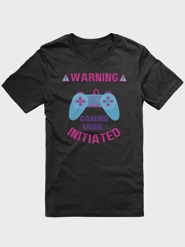 Gaming Mode Initiated T-Shirt product image (2)