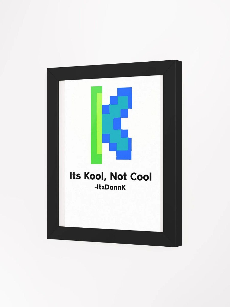ItzDannK Kool Framed Poster product image (8)