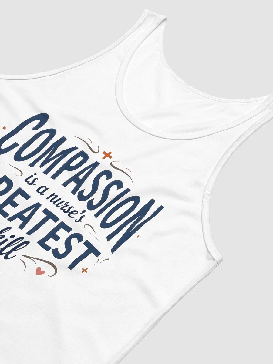 Compassion is a Nurse's greatest skill Tank product image (16)