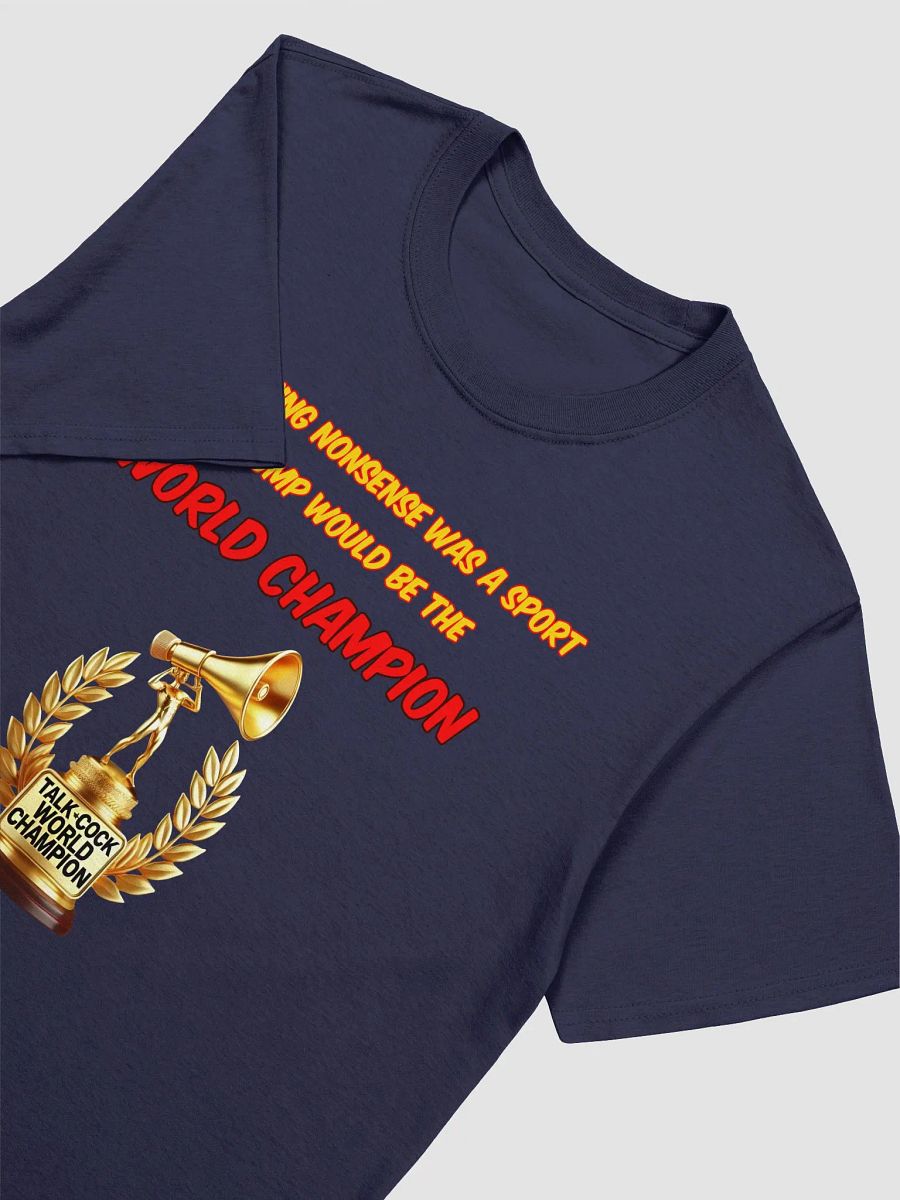 Talk-Cock World Champion Trophy T-Shirt product image (15)