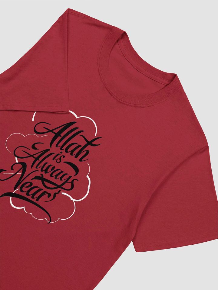 Allah is Always Near Unisex T-Shirt product image (2)