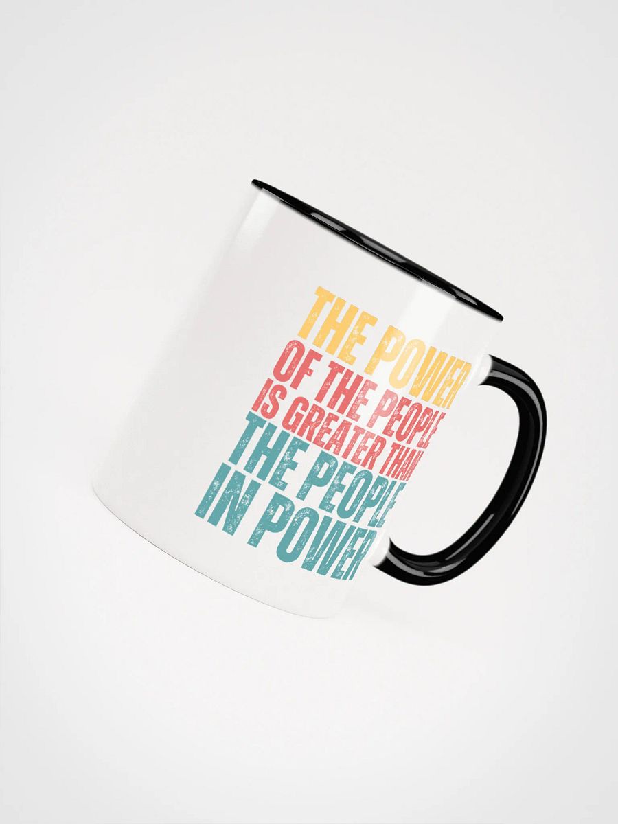 Power of the People Mug - Being Liberal product image (19)