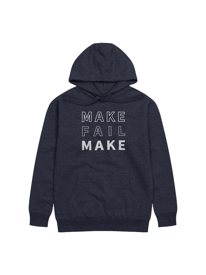 Make Fail Hoodie product image (7)