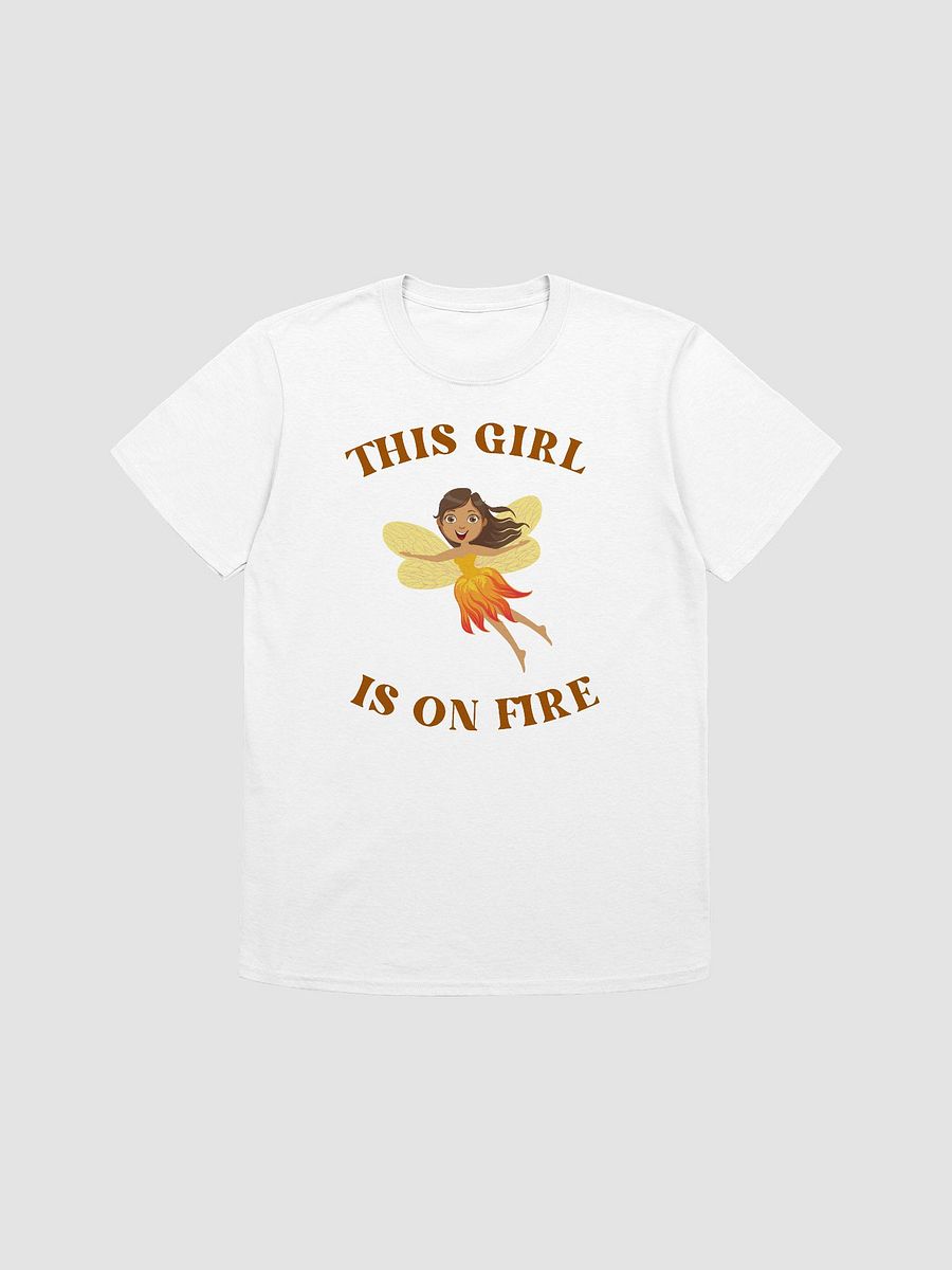 This Girl Is On Fire Women's T-Shirt V18 product image (5)