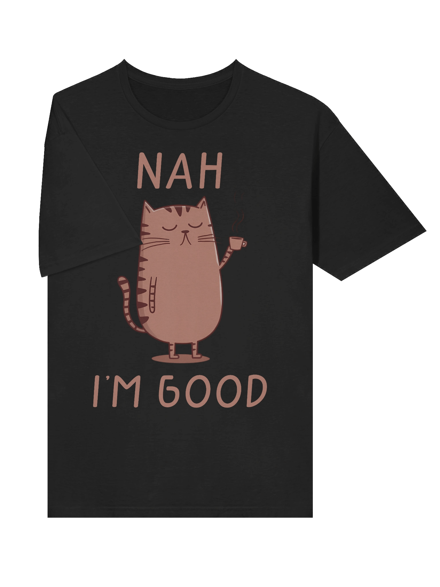 Nah I'm Good Cat Vibes T-Shirt product image (29)