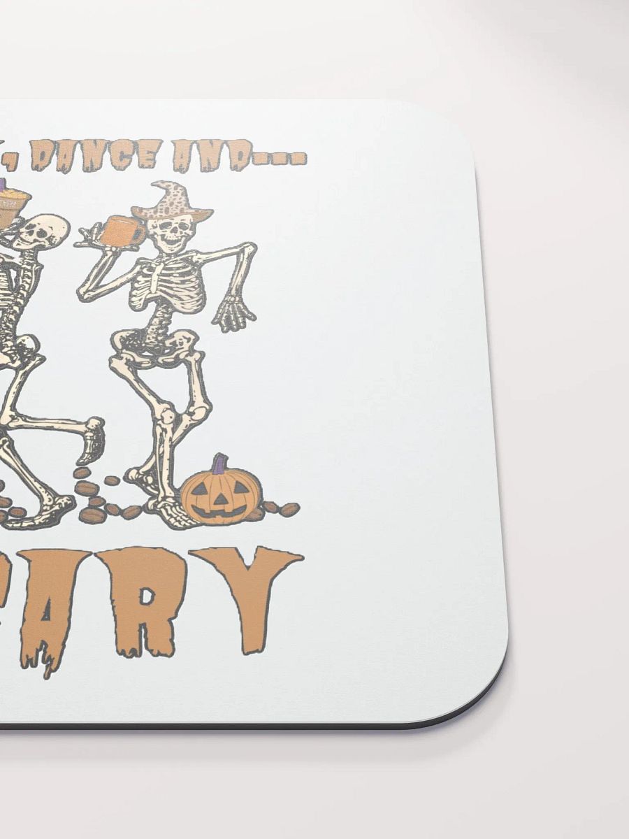 EAT, DRINK, DANCE AND... BE SCARY product image (5)