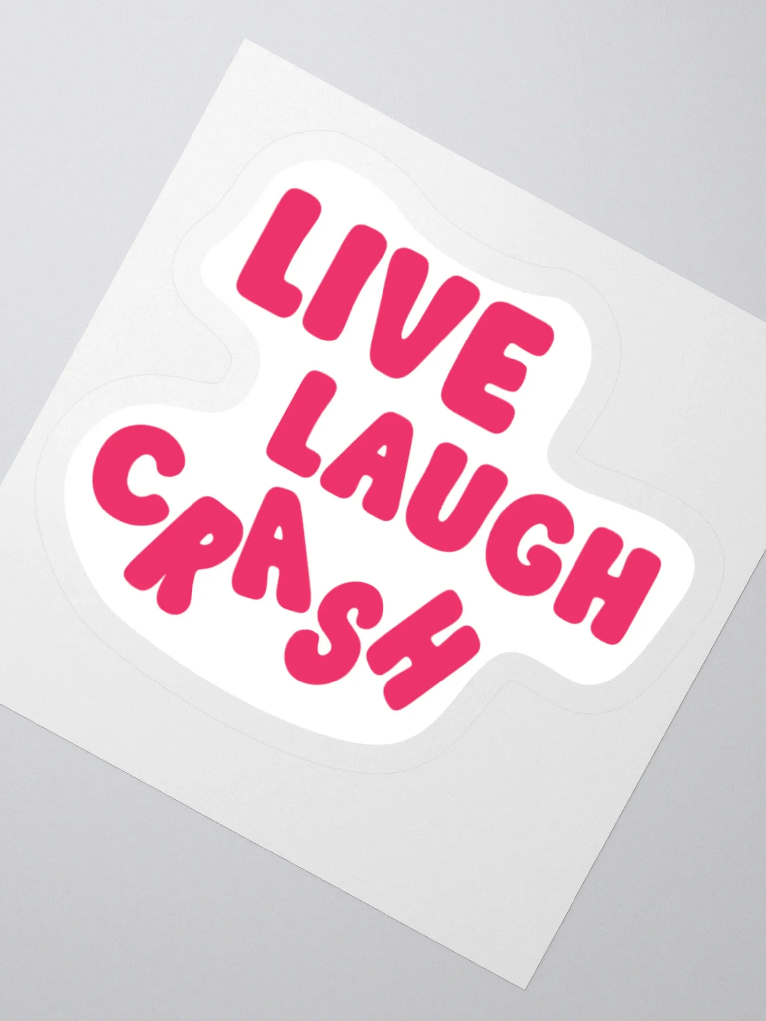 The Stickers: "Live, Laugh, CrAsH" product image (2)