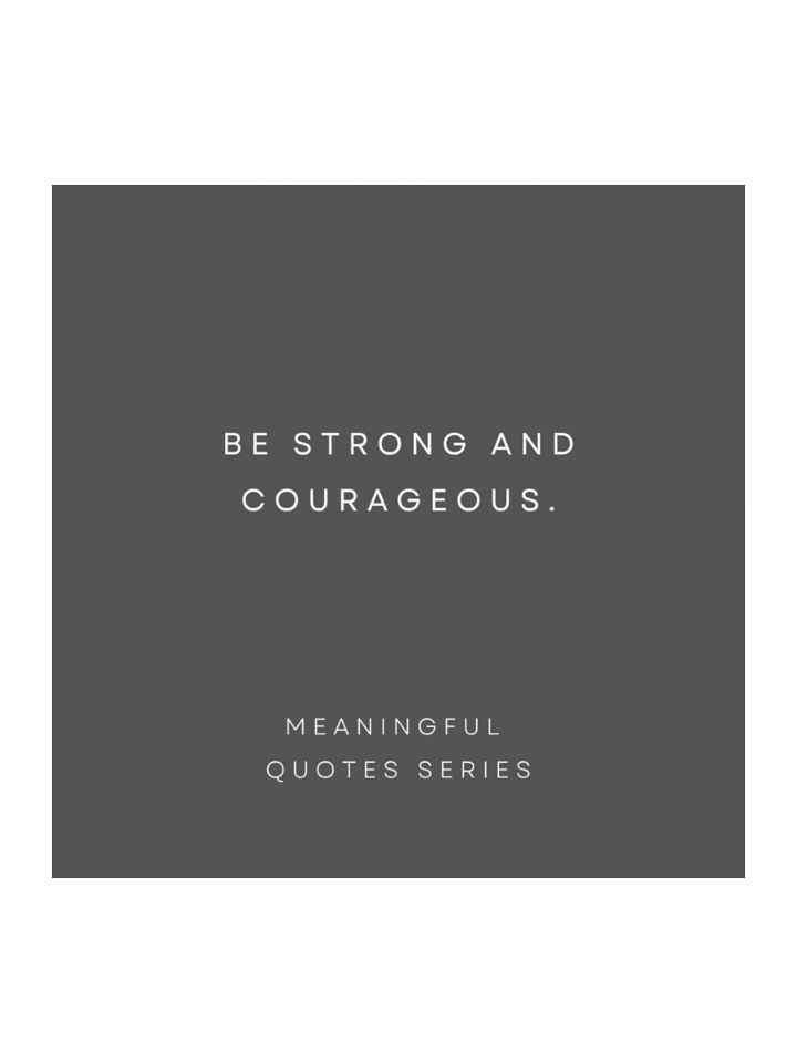 Be Strong and Courageous. product image (1)