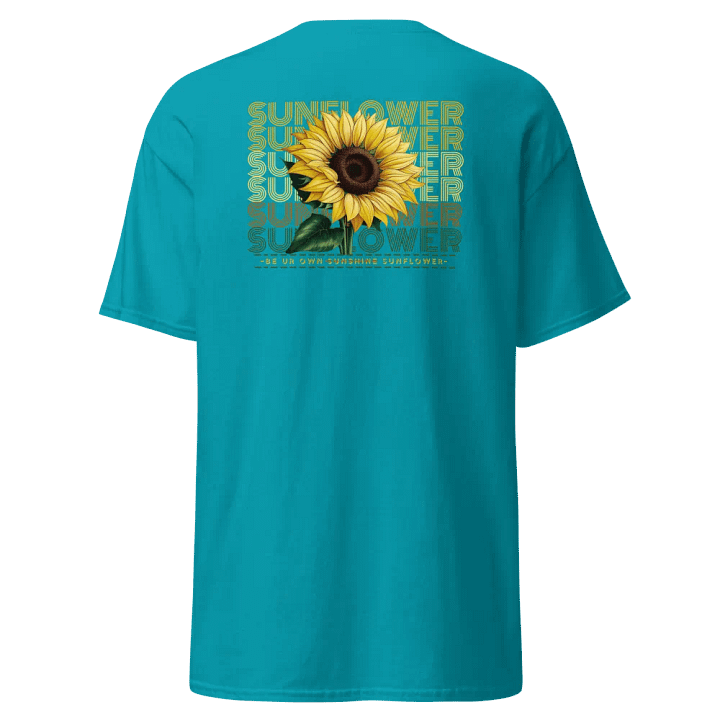 Be Your Own Sunshine Sunflower Tee product image (1)