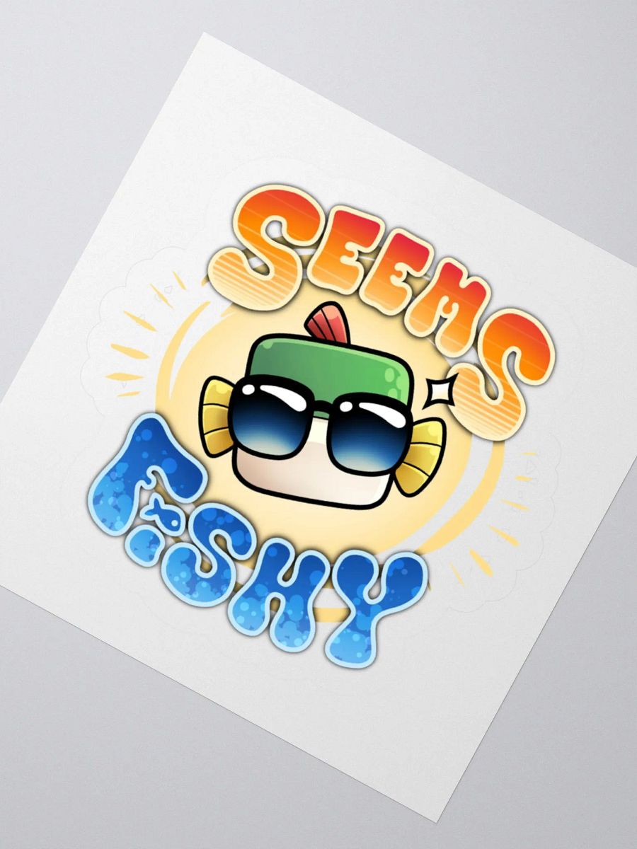 Seems Fishy Sticker product image (1)