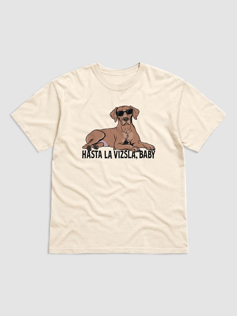 Hasta La Vizsla, Baby T-Shirt of a Vizsla | Funny T-Shirt for Vizsla Paw-rents product image (28)
