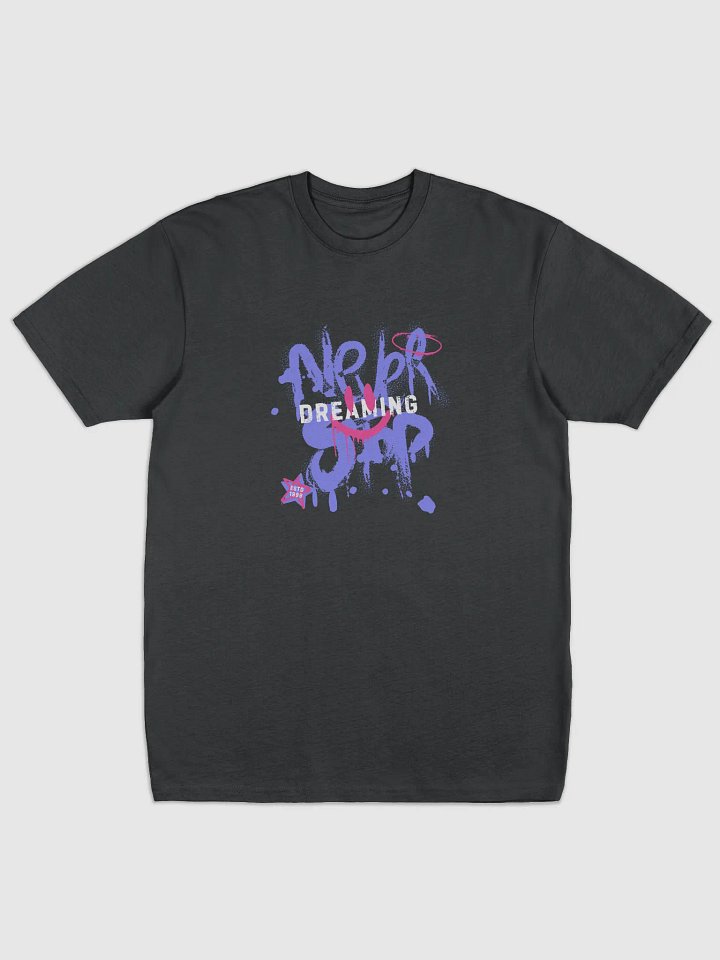 never stop dreaming t-shirt product image (1)