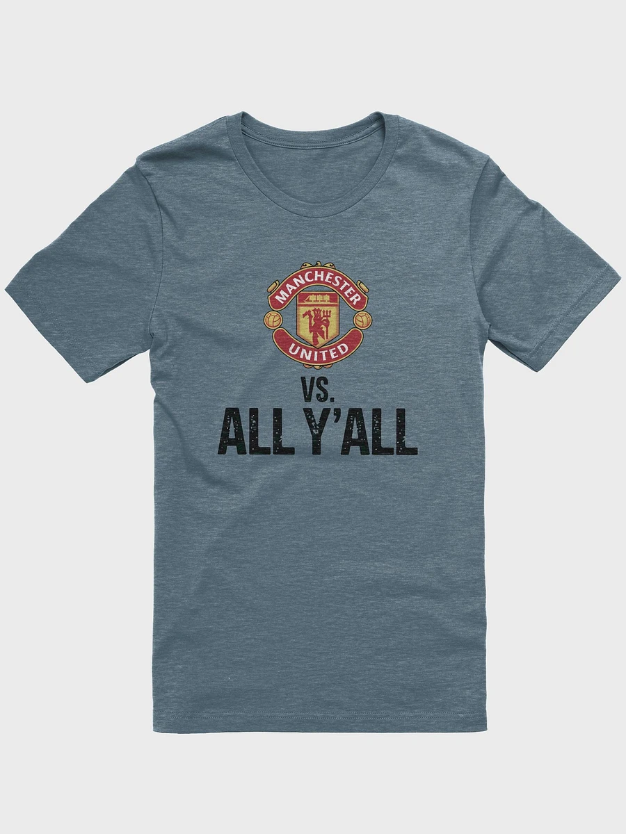 Manchester United vs. All Y'all T shirt product image (32)