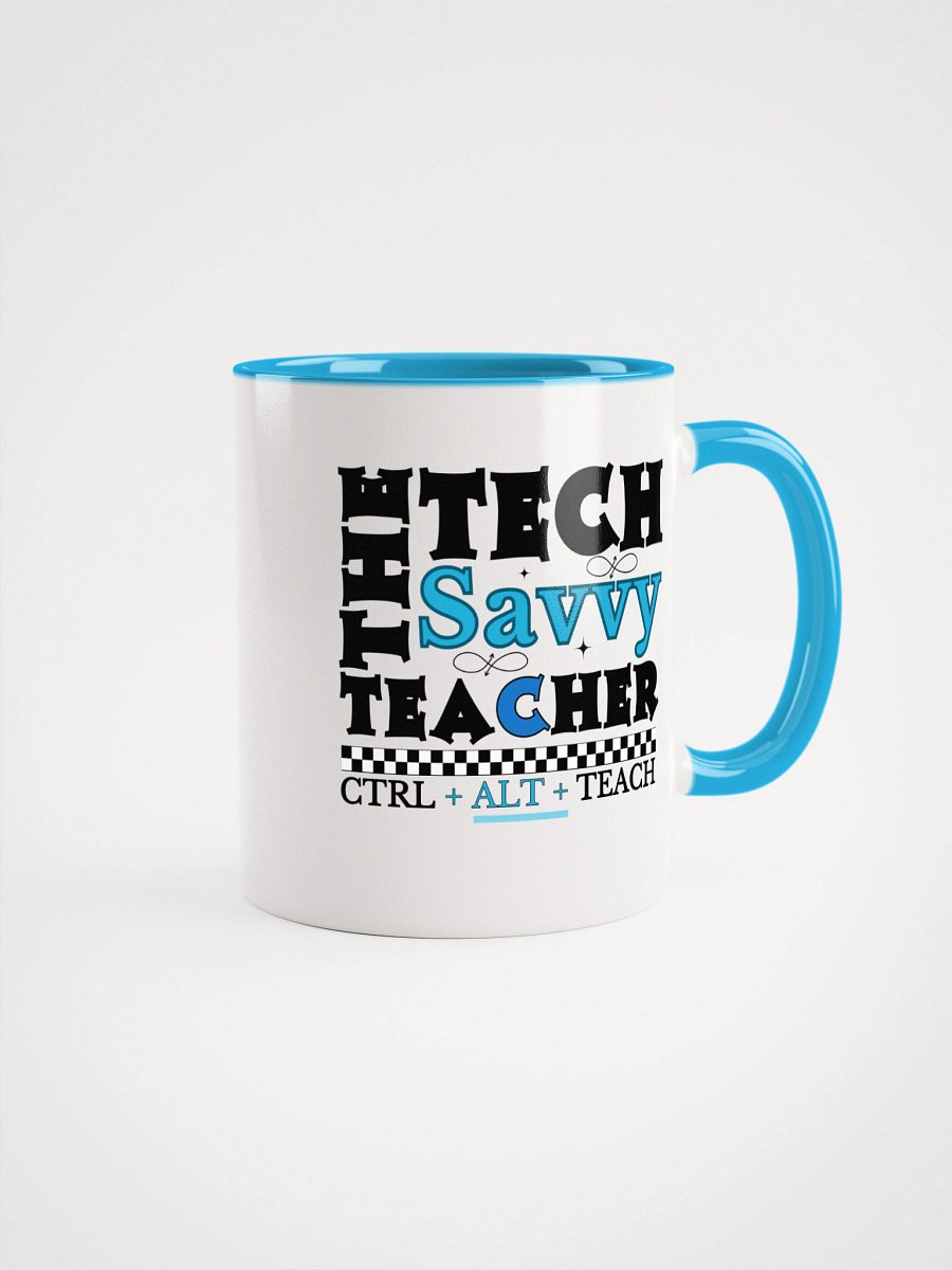 The Tech Savvy Techer, Ctrl + Alt + Teach Ceramic Mug product image (1)