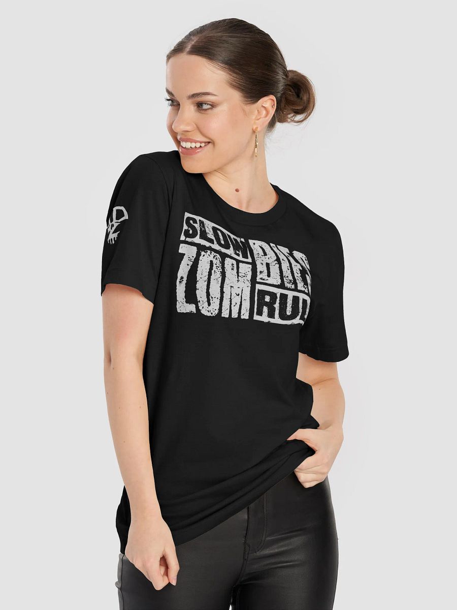 Drop Dead Zed - Slow Zombies Rule shirt product image (8)