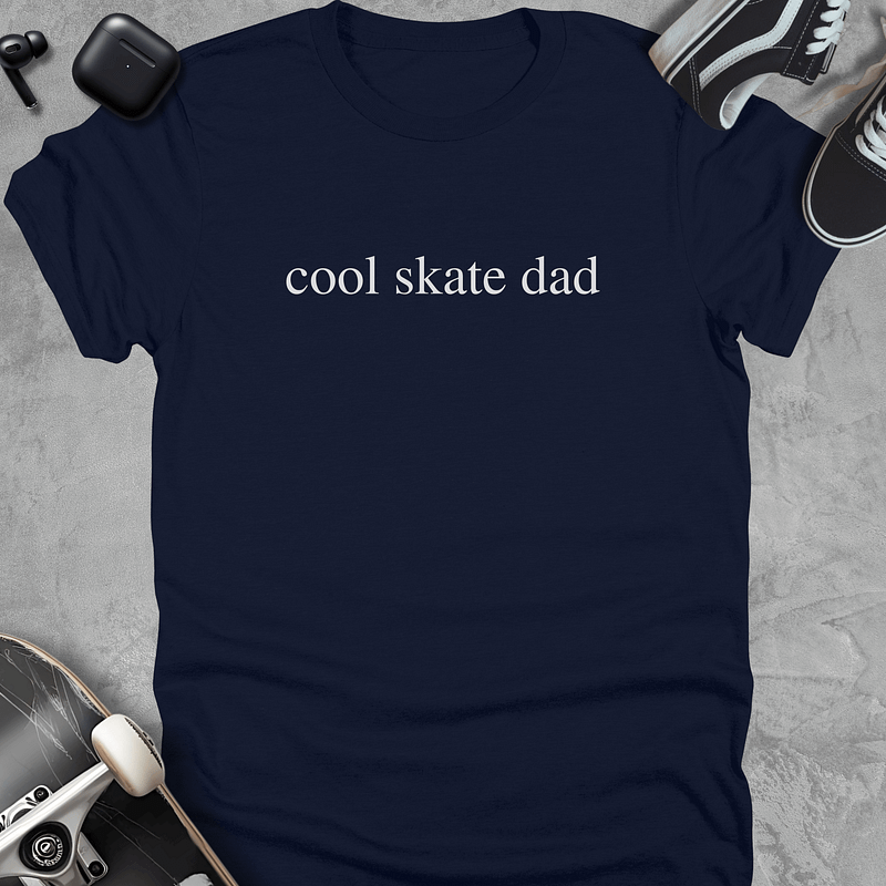 Cool skate dad, Skateboarding t-shirt for Dad, Fathers Day