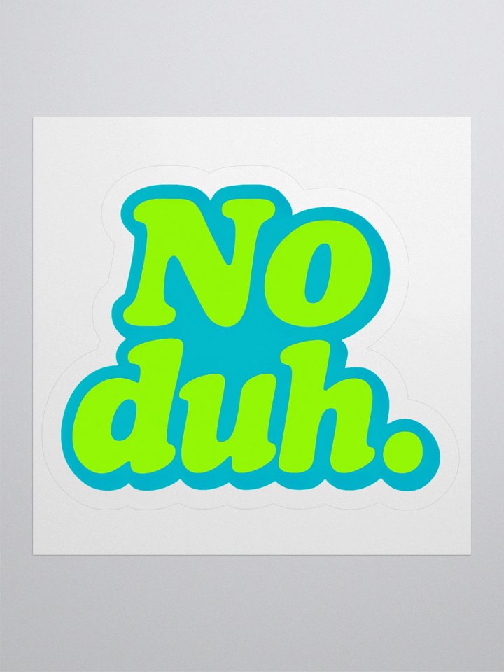 No Duh Sticker product image (1)