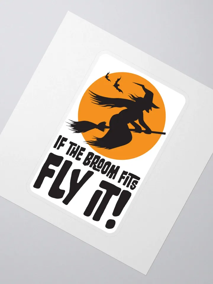 If the Broom Fits Ride it Sticker | Halloween Witch Decal | Retro Spooky Fall Décor. product image (5)