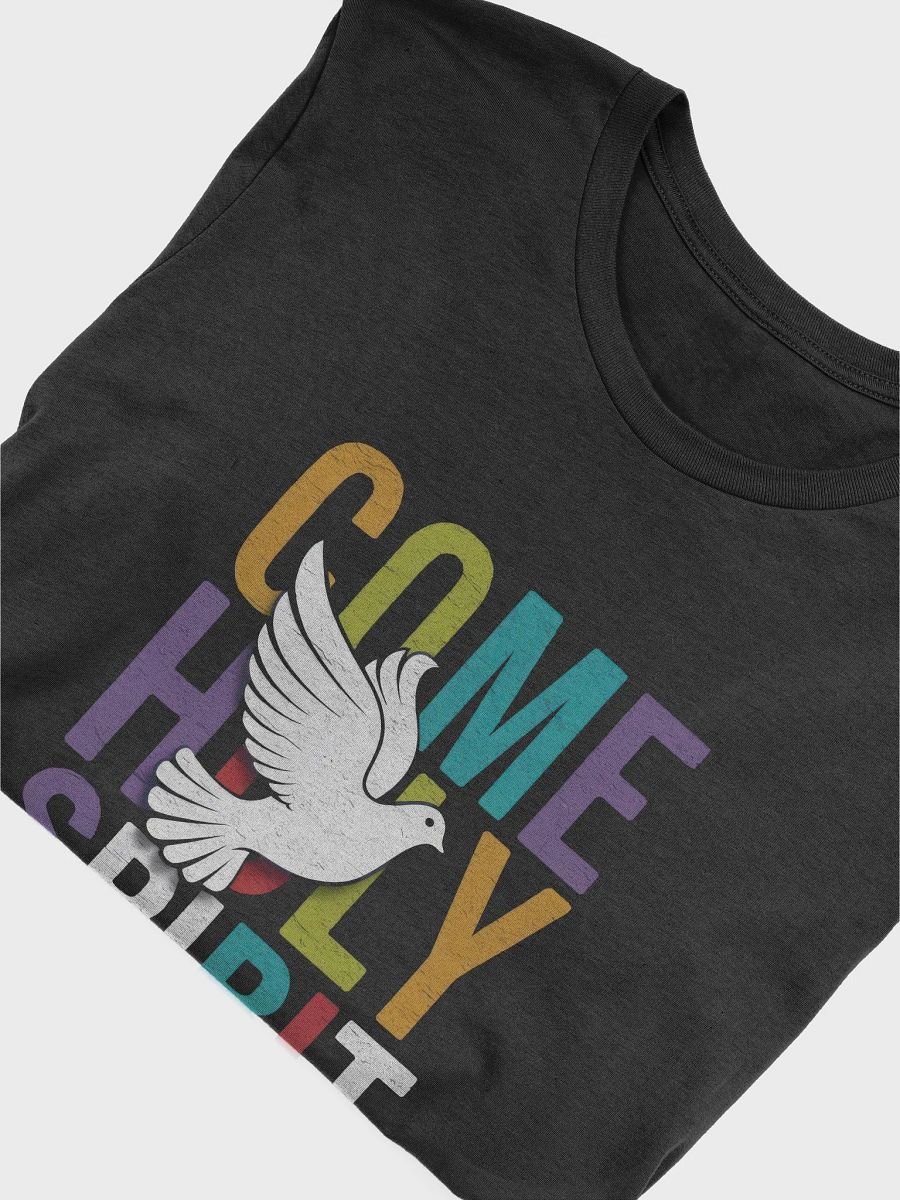 Come Holy Spirit Unisex Tee product image (5)