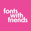 Fonts with Friends