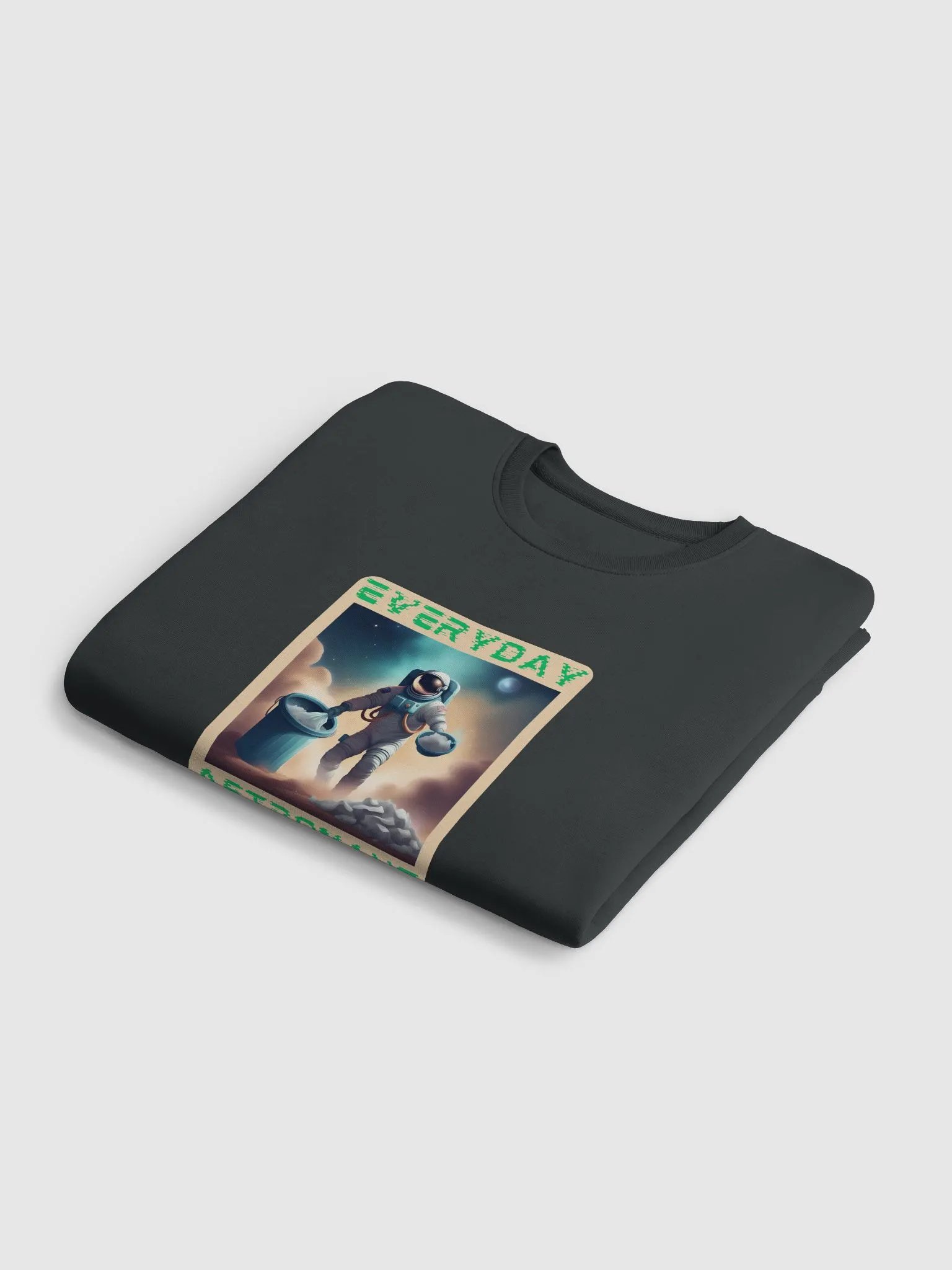 Everyday Astronaut Putting out the Trash Unisex Sweatshirt product image (22)
