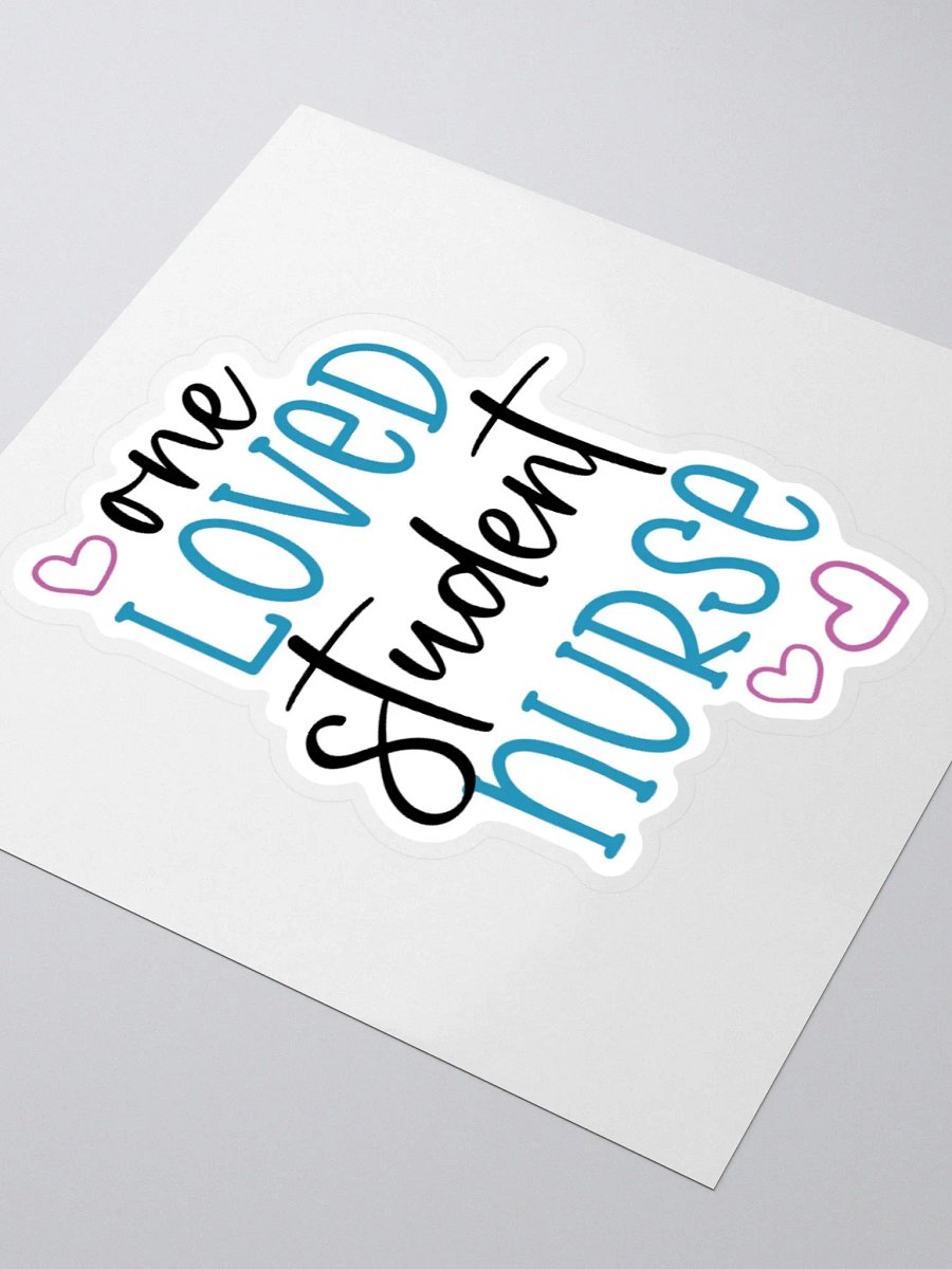 One Loved Student Nurse Sticker product image (7)