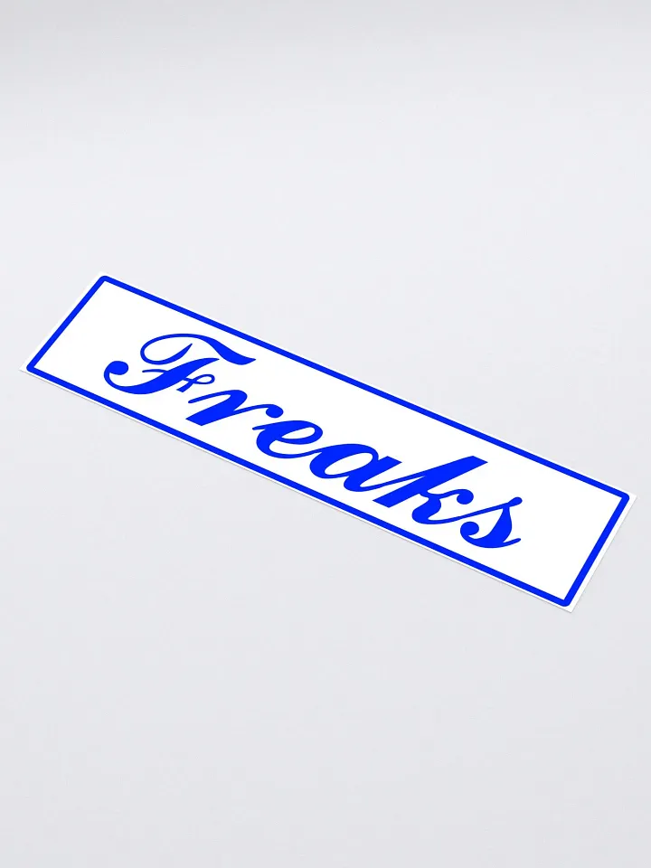 Freaks bumper sticker product image (1)