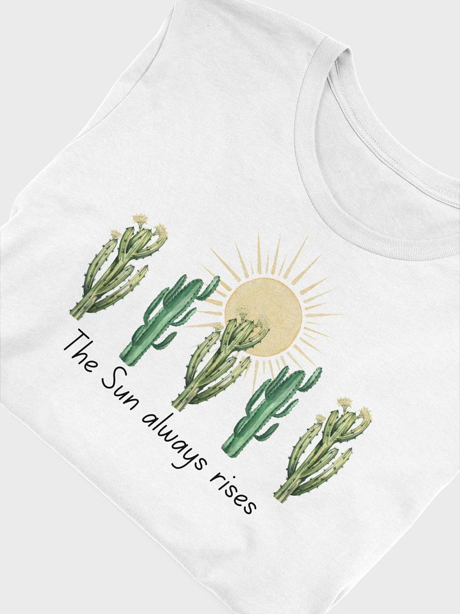 The Sun Always Rises T-Shirt product image (4)