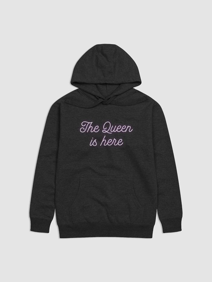 The queen is here hoodie product image (1)
