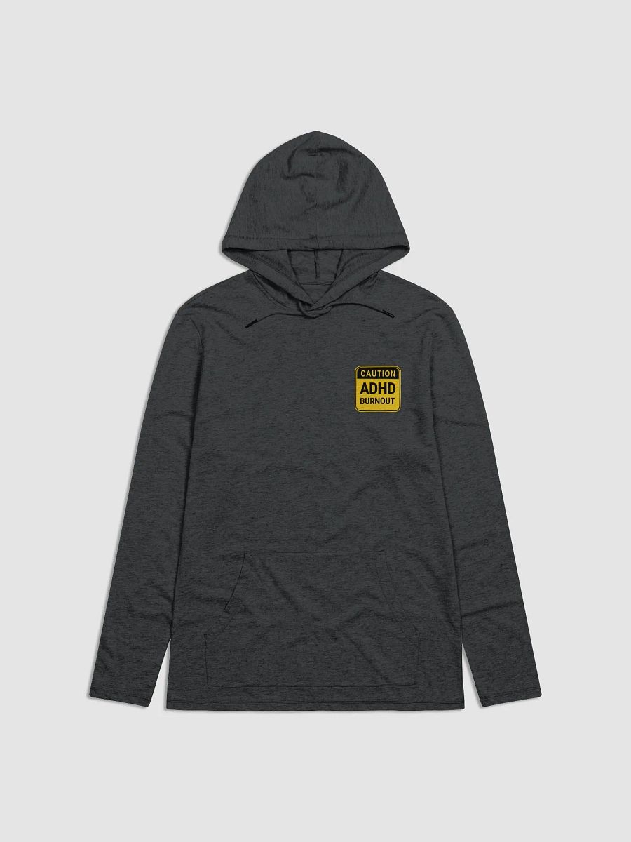 CAUTION: ADHD BURNOUT printed lightweight hoodie product image (2)