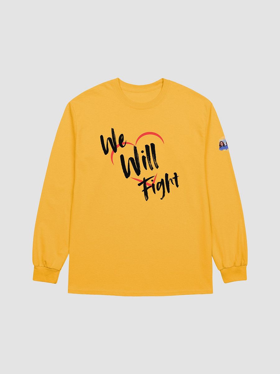 We Will Fight Long Sleeve product image (1)